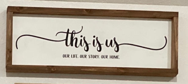 This is us Wooden Sign