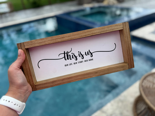 This is us Wooden Sign